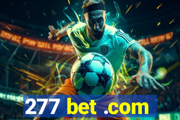 277 bet .com